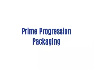 prime progression packaging