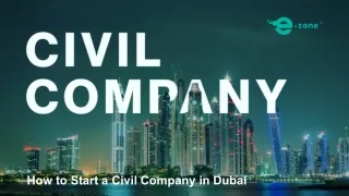 How to Start a Civil Company in Dubai