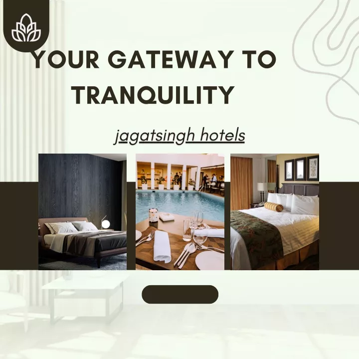 your gateway to tranquility