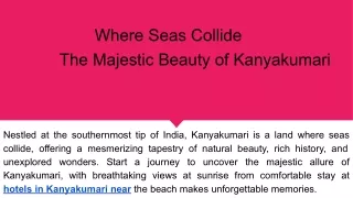 Where Seas Collide : The Majestic Beauty of Kanyakumari