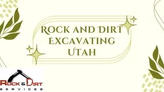 Rock and Dirt Excavating Utah