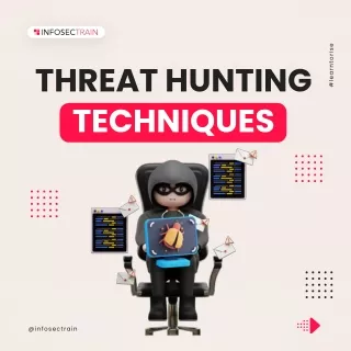 Threat Hunting Techniques