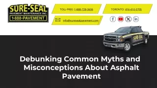 Debunking Common Myths and Misconceptions About Asphalt Pavement