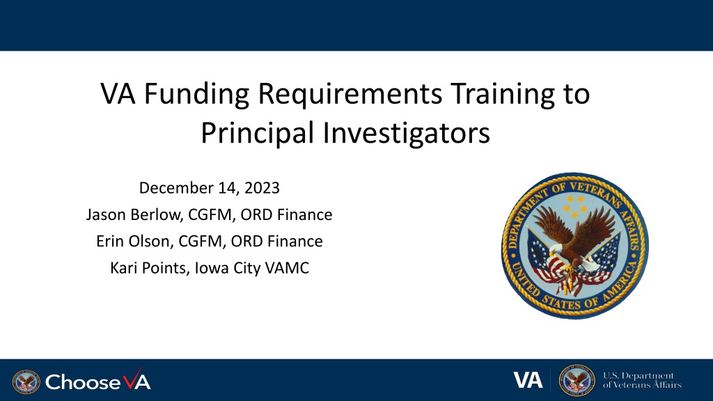 VA Funding Requirements Training for Principal Investigators