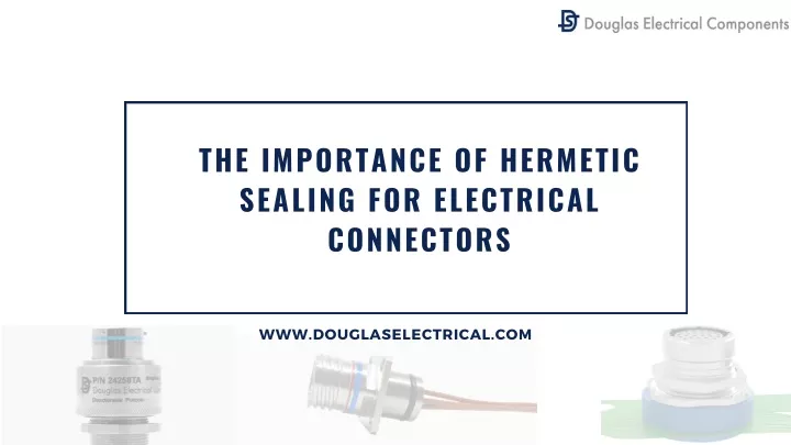 the importance of hermetic sealing for electrical