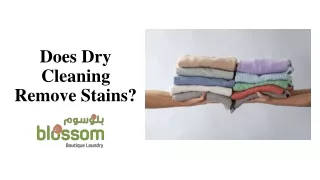 Does Dry Cleaning Remove Stains and How It's Work?