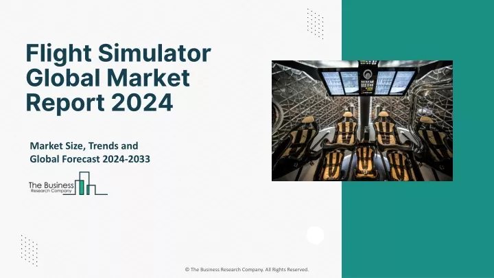 flight simulator global market report 2024