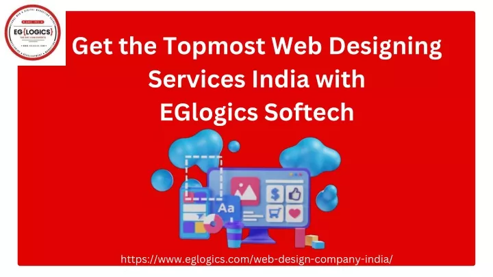 get the topmost web designing services india with