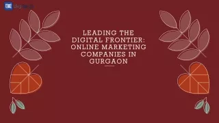 Leading the Digital Frontier Online Marketing Companies in Gurgaon