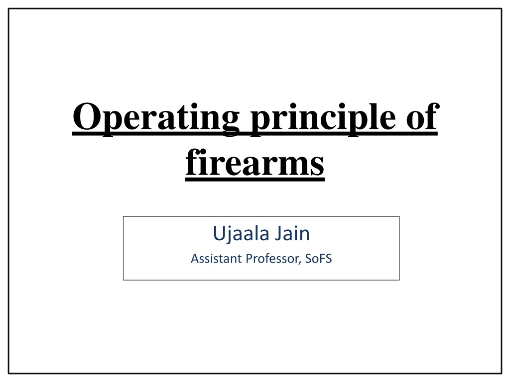 understanding firearms operating principl