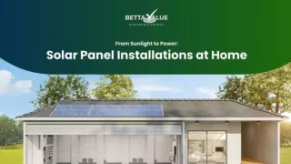 Transforming Homes-How Solar Panel Installations Light Up Every Corner