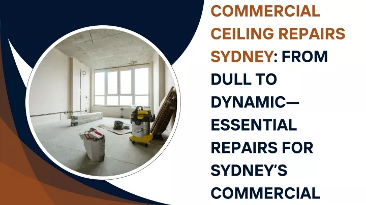 commercial ceiling repairs sydney from dull