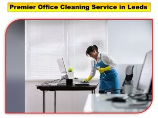 Premier Office Cleaning Service in Leeds