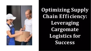 The Power of Freight Forwarding: Navigating Success with Cargomate Logistics