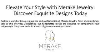 Elevate Your Style with Merake Jewelry_Discover Exquisite Designs Today