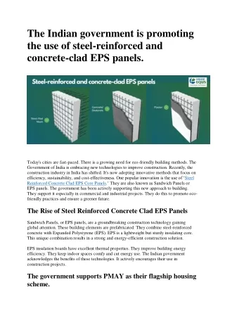 The Indian government is promoting the use of steel-reinforced and concrete-clad EPS panels.