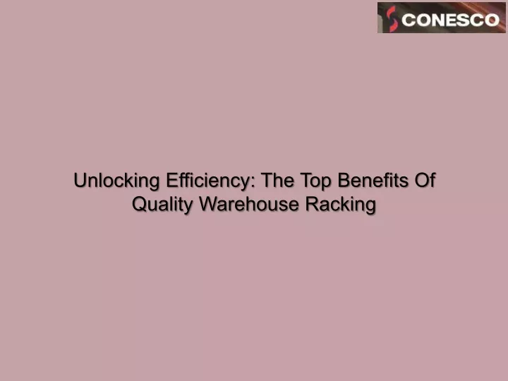 unlocking efficiency the top benefits of quality