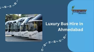 Luxury Bus Hire in Ahmedabad | Gujarat Darshans