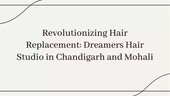 revolutionizing hair replacement dreamers hair