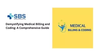 Demystifying Medical Billing and Coding A Comprehensive Guide