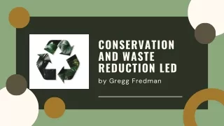 Innovating for a Cleaner Future: Gregg Fredman's Environmental Legacy