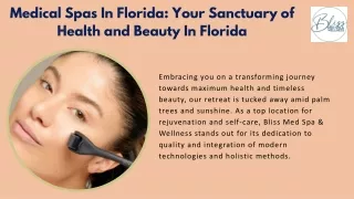 Elevate Your Well-Being With Medical Spas In Florida