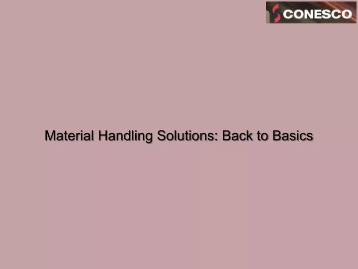material handling solutions back to basics