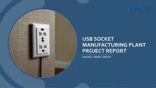 USB Socket Manufacturing Plant Cost | Report 2024