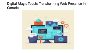 Revolutionize Your Online Presence with Digital Magic Touch