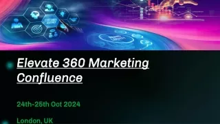 Lift Up Your 360 Marketing Confluence - Elevating Brands, Navigating Customer Journeys, and Pioneering Data-Driven Excel