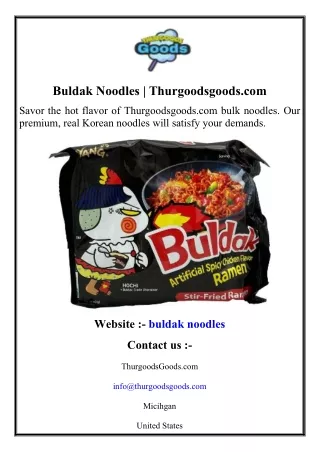 Buldak Noodles  Thurgoodsgoods.com