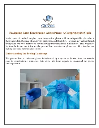 Navigating Latex Examination Gloves Prices A Comprehensive Guide