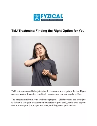 TMJ Treatment - Finding the Right Option for You