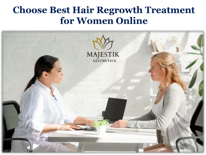 choose best hair regrowth treatment for women