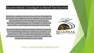 Discover Manali: Chandigarh to Manali Taxi Excursion