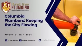 Columbia Plumbers Keeping the City Flowing