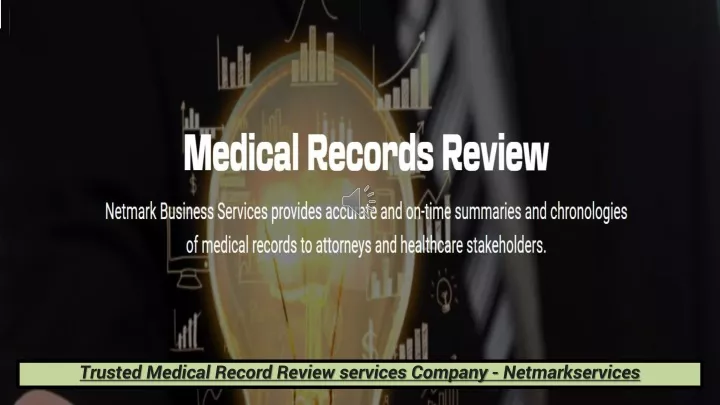 trusted medical record review services company
