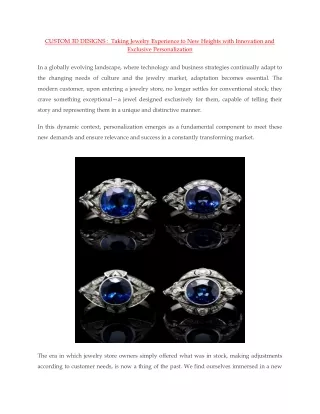 CUSTOM 3D DESIGNS Taking Jewelry Experience to New Heights with Innovation and Exclusive Personalization