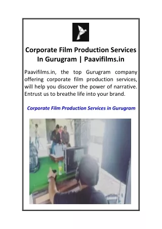 Corporate Film Production Services In Gurugram  Paavifilms.in