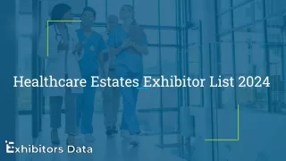 Healthcare Estates Exhibitor List 2024