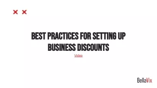 Best practices for setting up business discounts