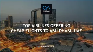 Cheap Flights to Abu Dhabi, United Arab Emirates - OneAir