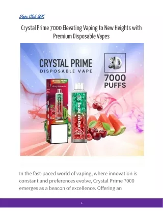 Crystal Prime 7000 Elevating Vaping to New Heights with Premium Disposable Vapes