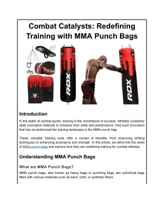 Combat Catalysts: Redefining Training with MMA Punch Bags