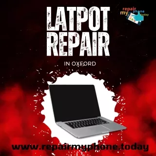 laptop Screen Replacement Services in Oxford at repair my phone today