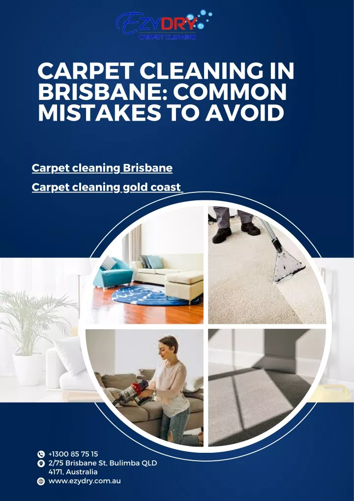 carpet cleaning in brisbane common mistakes
