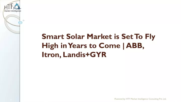 smart solar market is set to fly high in years to come abb itron landis gyr
