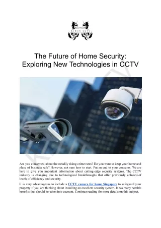 The Future of Home Security: Exploring New Technologies in CCTV