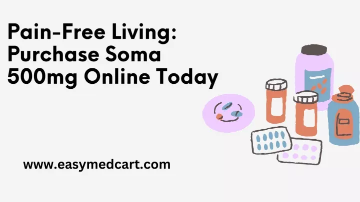 pain free living purchase soma 500mg online today