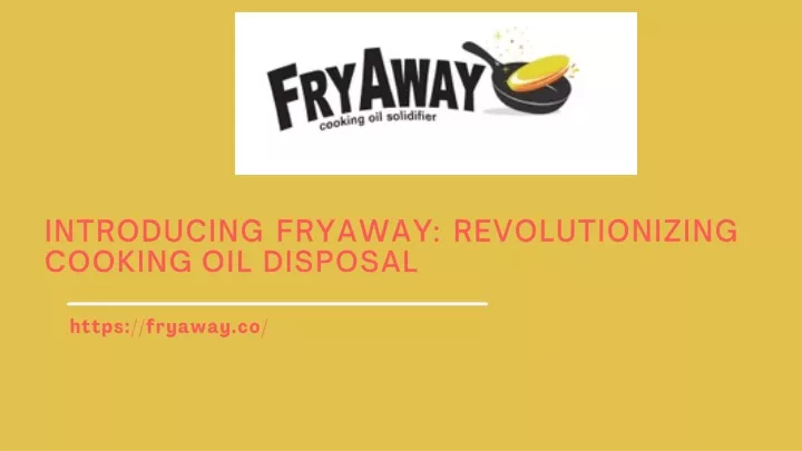 introducing fryaway revolutionizing cooking